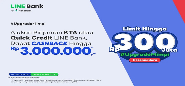 Mau Mendapatkan Pinjaman Bank dalam Waktu Singkat, Temukan Solusinya di Quick Credit LINE Bank