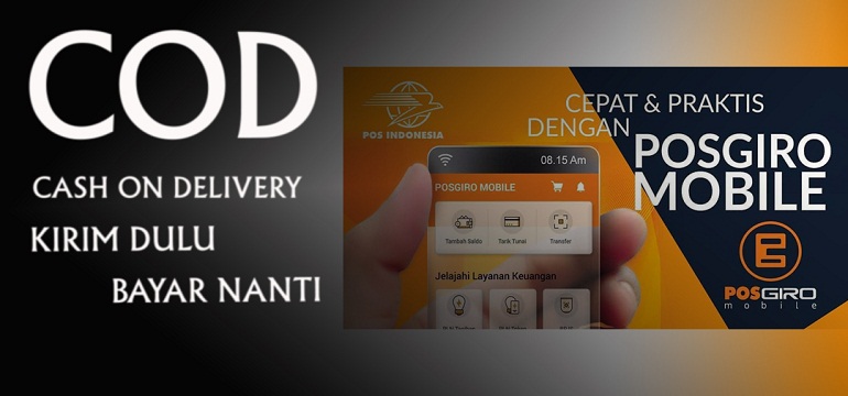 Layanan COD PT Pos Indonesia Melalui Aplikasi PosGiro Mobile