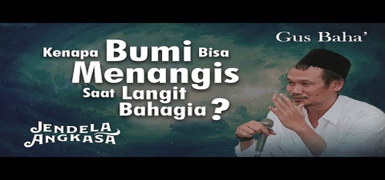 Bumi Menangis Namun Langit Bahagia Saat Orang Ini Meninggal Dunia