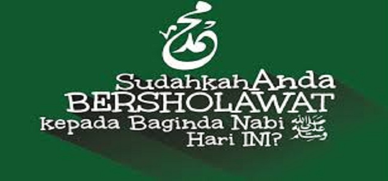 Ketika Mencintai Nabi dengan Bershalawat Berbuah Kebaikan